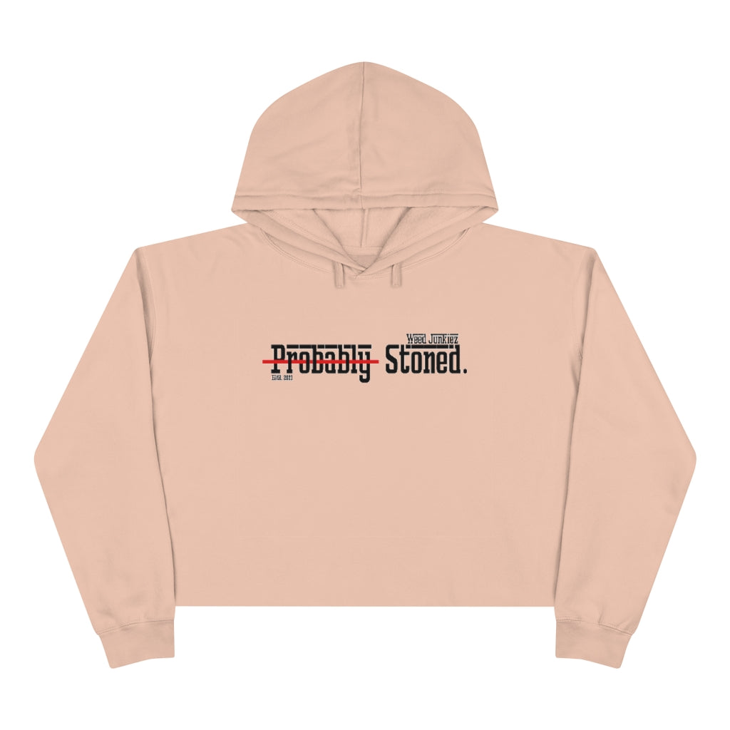 Probably Stoned | Womens Crop Hoodie