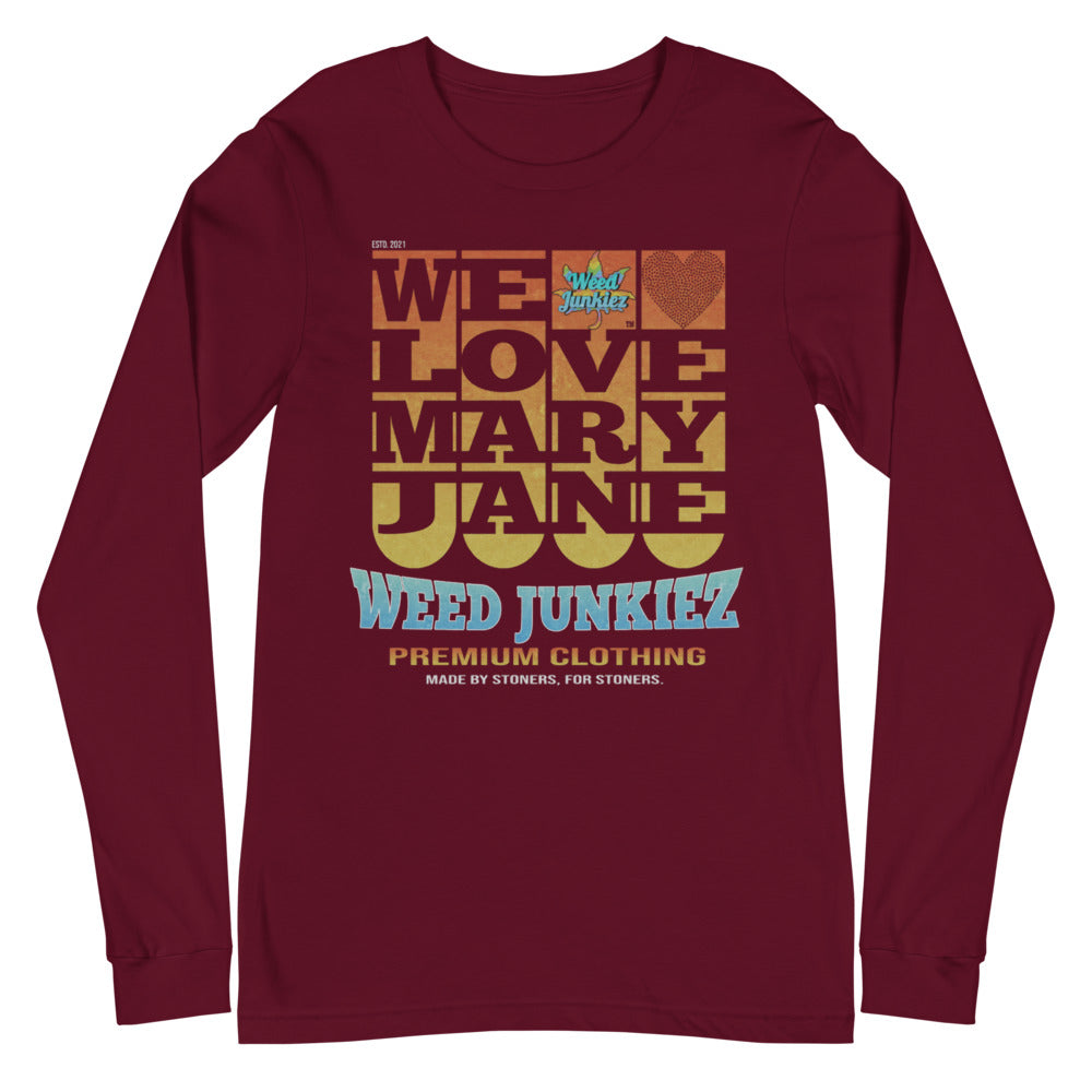 We Love Mary Jane | Junkiez LS